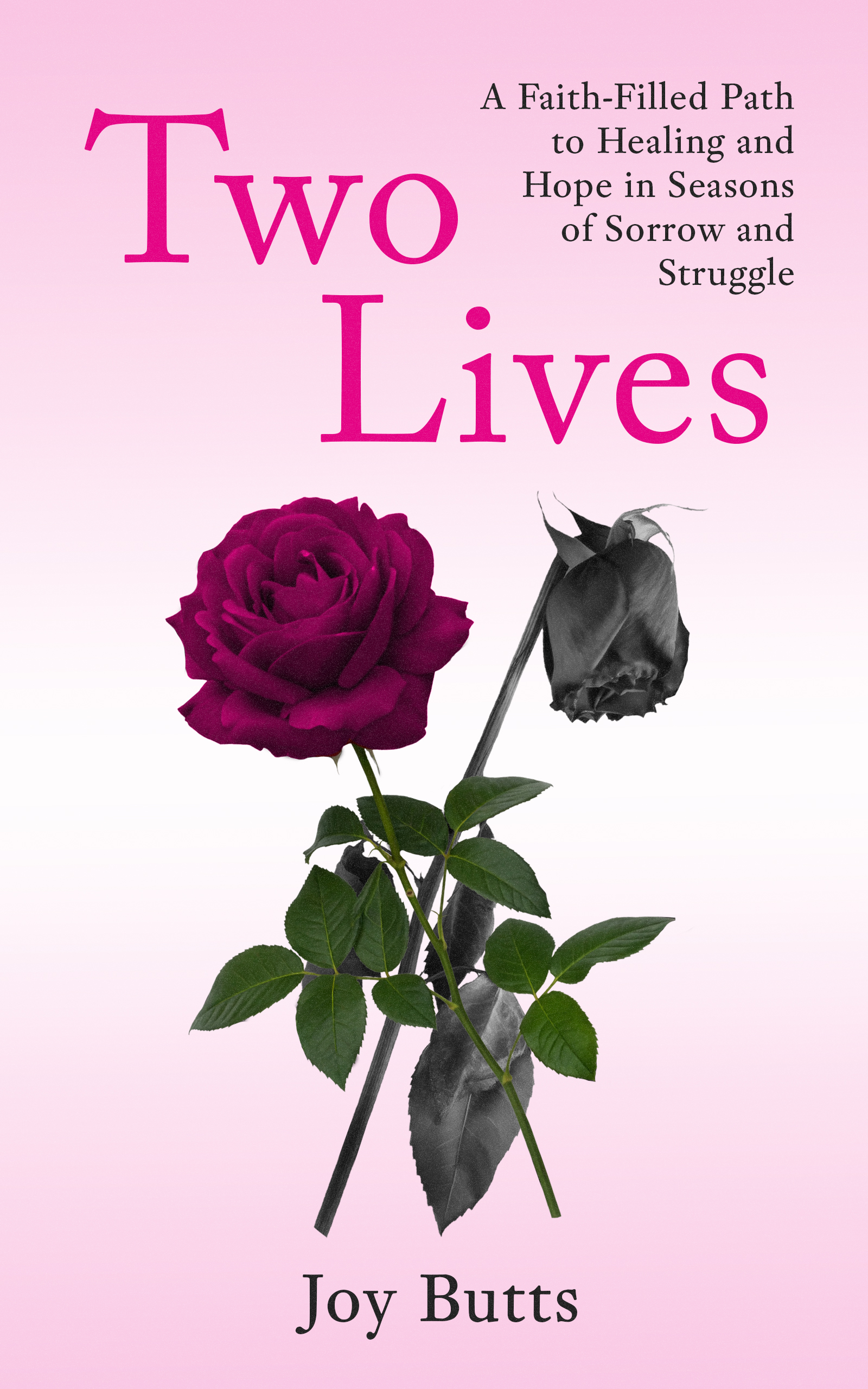 Two Lives by Joy Butts